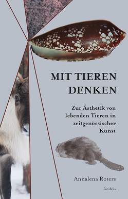 Mit Tieren denken von Roters,  Annalena