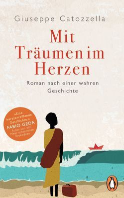 Mit Träumen im Herzen von Alfano,  Myriam, Catozzella,  Giuseppe