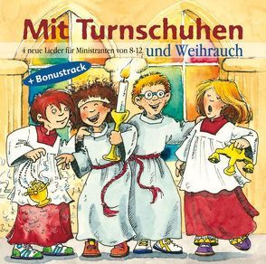 Mit Turnschuhen und Weihrauch von Hahnen,  Peter, Horn,  Reinhard