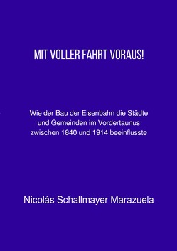 Mit voller Fahrt voraus von Schallmayer Marazuela,  Nicolas J.