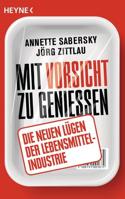 Mit Vorsicht zu genießen von Sabersky,  Annette, Zittlau,  Jörg