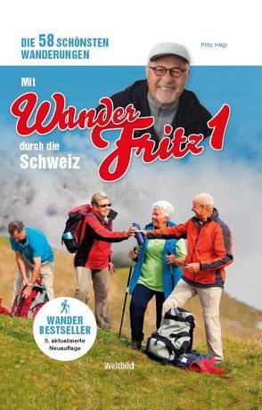 Mit WanderFritz durch die Schweiz von Hegi,  Fritz