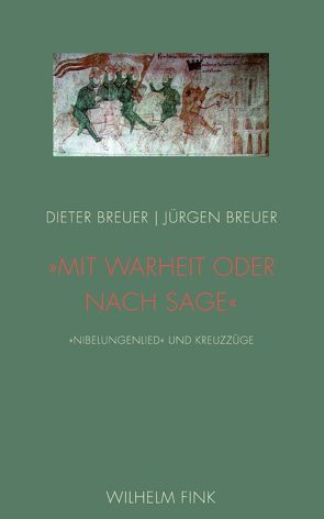 „Mit warheit oder nach sage“ von Breuer,  Dieter, Breuer,  Jürgen