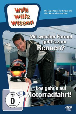 Mit welcher Formel geht’s zum Rennen?/ Los geht’s auf Motorradfahrt! von Sinnwell,  Arne, Weitzel,  Willi