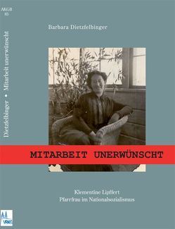 Mitarbeit unerwünscht von Blaufuss,  Dietrich, Dietzfelbinger,  Barbara