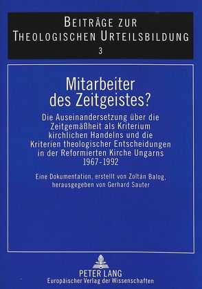 Mitarbeiter des Zeitgeistes? von Balog,  Zoltán, Sauter,  Gerhard