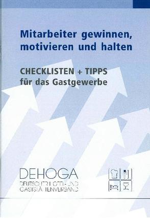 Mitarbeiter gewinnen, motivieren und halten von Ehlers,  Christian, Fischer,  Ernst