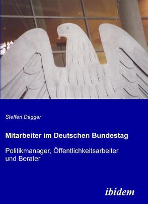 Mitarbeiter im Deutschen Bundestag von Dagger,  Steffen