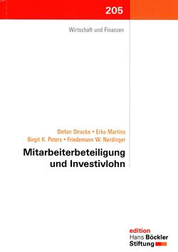 Mitarbeiterbeteiligung und Investivlohn von Martins,  Erko, Nerdinger,  Friedmann W, Peters,  Birgit K, Stracke,  Stefan