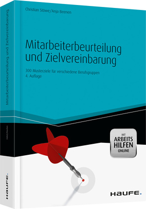 Mitarbeiterbeurteilung und Zielvereinbarung – mit Arbeitshilfen online von Beenen,  Anja, Stöwe,  Christian