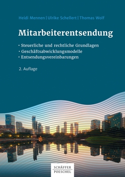 Mitarbeiterentsendung von Mennen,  Heidi, Schellert,  Ulrike, Wolf,  Thomas