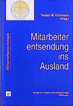 Mitarbeiterentsendung ins Ausland von Kühlmann,  Torsten M.