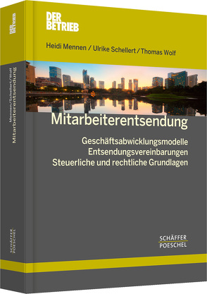 Mitarbeiterentsendung von Mennen,  Heidi, Schellert,  Ulrike, Wolf,  Thomas