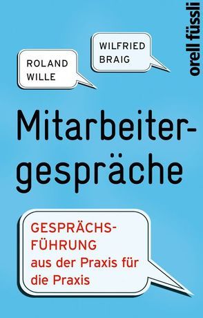 Mitarbeitergespräche von Braig,  Wilfried, Wille,  Roland