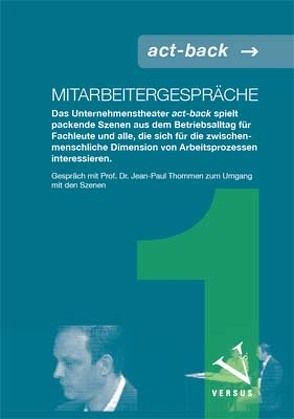 Mitarbeitergespräche (DVD 1) von Dängeli,  Franz, Unternehmenstheater act-back