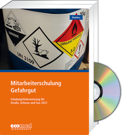 Mitarbeiterschulung Gefahrgut – Expertenpaket von Matthes,  Günter