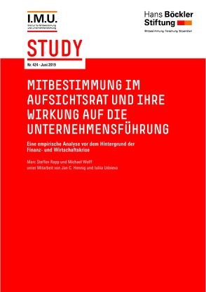 Mitbestimmung im Aufsichtsrat und ihre Wirkung auf die Unternehmensführung von Rapp,  Marc Steffen, Wolff,  Michael