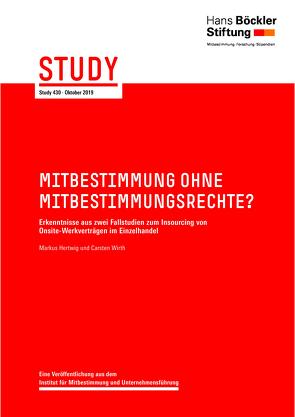 Mitbestimmung ohne Mitbestimmungsrechte? von Hertwig,  Markus, Wirth,  Carsten