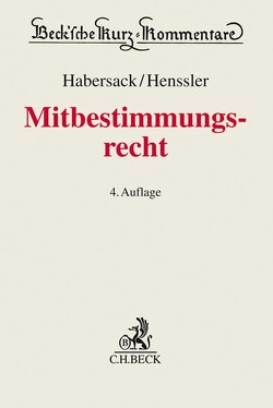 Mitbestimmungsrecht von Habersack,  Mathias, Hanau,  Peter, Henssler,  Martin, Ulmer,  Peter