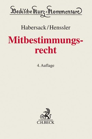 Mitbestimmungsrecht von Habersack,  Mathias, Hanau,  Peter, Henssler,  Martin, Ulmer,  Peter