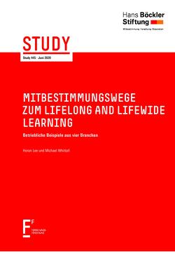 Mitbestimmungswege zum Lifelong and Lifewide Learning von Lee,  Horan, Whittal,  Michael