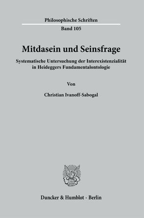 Mitdasein und Seinsfrage. von Ivanoff-Sabogal,  Christian