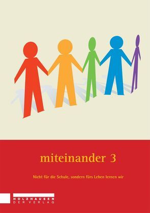 Miteinander 3 von Stender,  Judith, Tuschel,  Gerhard