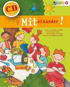 Miteinander! von Fischer,  Ulrike, Grube,  Petra, Klemm,  Thomas