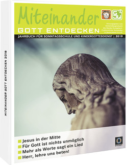 Miteinander Gott entdecken 2019