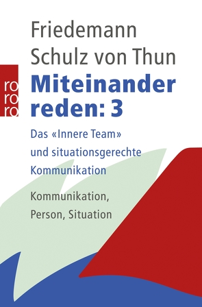 Miteinander reden 3 von Hars,  Verena, Thun,  Friedemann Schulz von