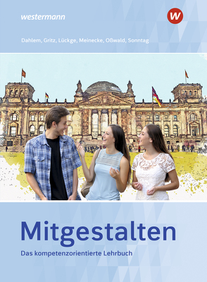 Mitgestalten von Dahlem,  Rainer, Gritz,  Bettina, HANS-PETER LUECKGE, Meinecke,  Barbara, Oßwald,  Bernd, Sonntag,  Daniela