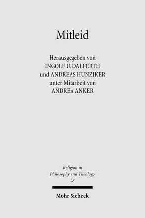 Mitleid von Anker,  Andrea, Dalferth,  Ingolf U., Hunziker,  Andreas