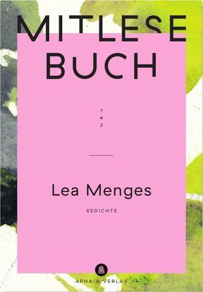 Mitlesebuch 142 – Lea Menges von Lea,  Menges