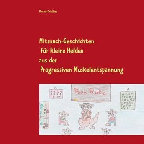 Mitmach-Geschichten für kleine Helden von Schöbler,  Manuela