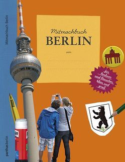 Mitmachbuch Berlin von Radiguès,  Gaelle