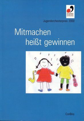 Mitmachen heisst gewinnen von Haack,  Barbara, Rietschel,  Thomas, Schulz,  Reinhard