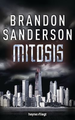 Mitosis von Langowski,  Jürgen, Sanderson,  Brandon