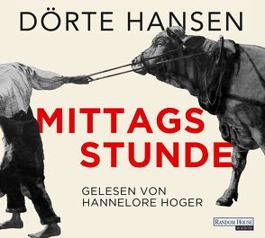 Mittagsstunde von Hansen,  Dörte, Hoger,  Hannelore