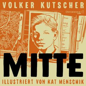 Mitte von Kreye,  Walter, Kutscher,  Volker, Menschik,  Kat, Scheicher,  Leonard, von Manteuffel,  Felix