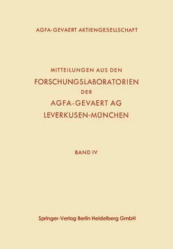 Mitteilungen aus den Forschungslaboratorien der Agfa-Gevaert AG, Leverkusen-München von Gajewski,  Fritz