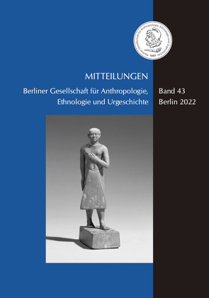 Mitteilungen der Berliner Gesellschaft für Anthropologie, Ethnologie und Urgeschichte von Urgeschichte,  Berliner Gesellschaft für Anthropologie,  Ethnologie und