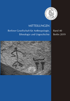 Mitteilungen der Berliner Gesellschaft für Anthropologie, Ethnologie und Urgeschichte von Urgeschichte,  Berliner Gesellschaft für Anthropologie,  Ethnologie und