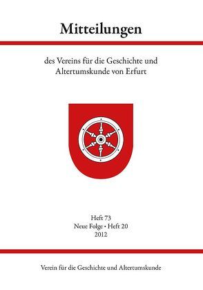 Mitteilungen des Vereins für die Geschichte und Altertumskunde von Erfurt von Verein für die Geschichte und Altertumskunde von Erfurt e.V.,  NN