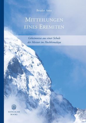 Mitteilungen eines Eremiten von Bruder Amo