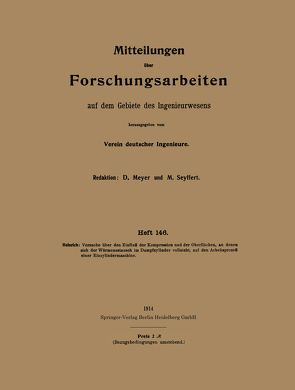 Mitteilungen über Forschungsarbeiten auf dem Gebiete des Ingenieurwesens von Heinrich,  Eugen