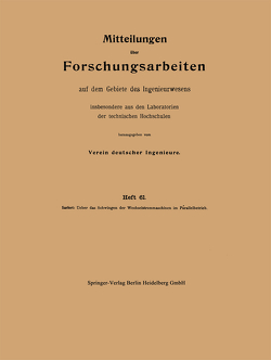 Mitteilungen über Forschungsarbeiten auf dem Gebiete des Ingenieurwesens von Sarfert,  William