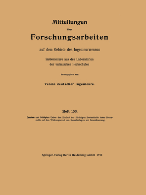 Mitteilungen über Forschungsarbeiten auf dem Gebiete des Ingenieurwesens insbesondere aus den Laboratorien der technischen Hochschulen von Constam,  Emil J., Schläpfer,  Paul