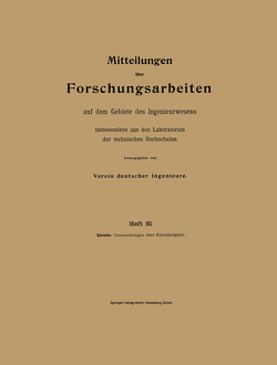 Mitteilungen über Forschungsarbeiten auf dem Gebiete des Ingenieurwesens insbesondere aus den Laboratorien der technischen Hochschulen von Kármán,  Theodor von