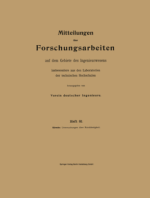 Mitteilungen über Forschungsarbeiten auf dem Gebiete des Ingenieurwesens insbesondere aus den Laboratorien der technischen Hochschulen von Kármán,  Theodor von