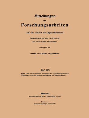 Mitteilungen über Forschungsarbeiten auf dem Gebiete des Ingenieurwesens von Riehm,  Wilhelm, Wieselsberger,  Carl